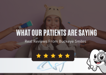Honest Reviews About Our Dentist in Buckeye